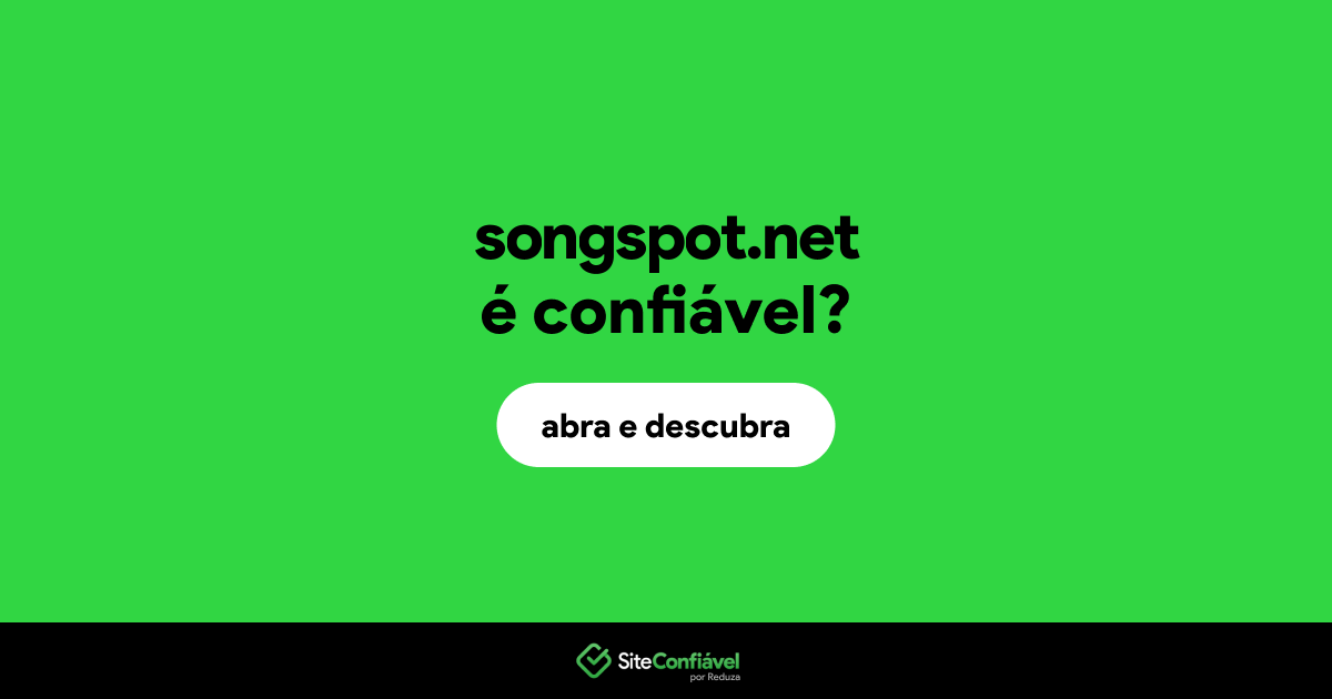 O site songspot.net é confiável?