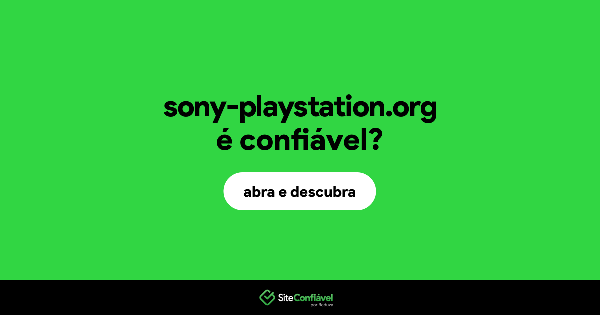 O site sony-playstation.org é confiável?