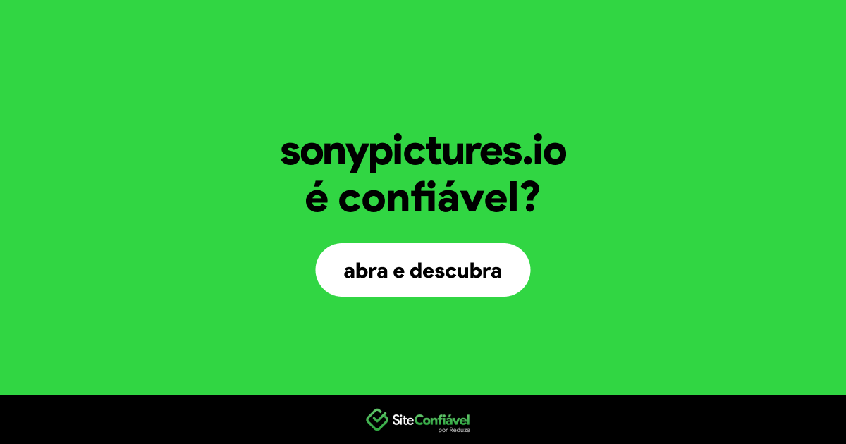 O site sonypictures.io é confiável?