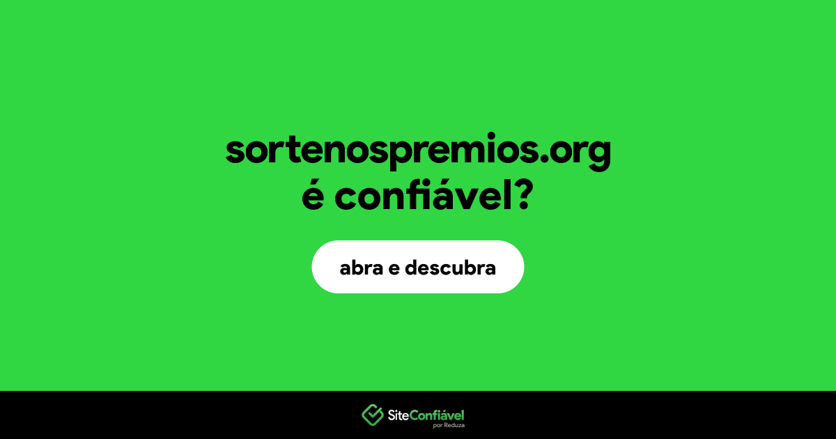 O site sortenospremios.org é confiável?