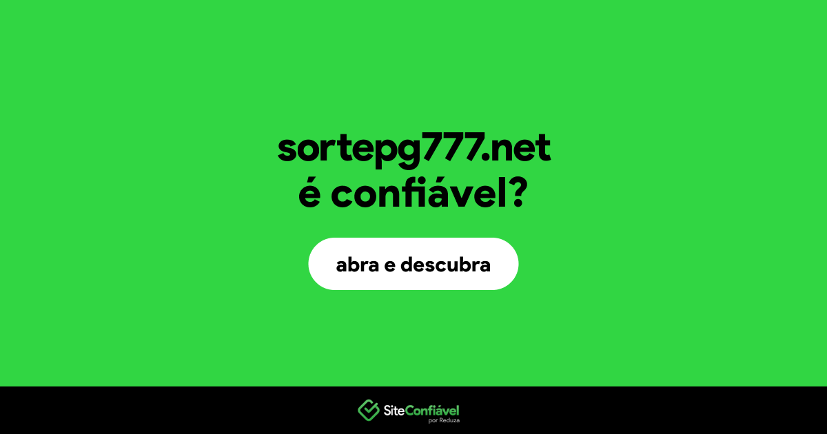 O site sortepg777.net é confiável?