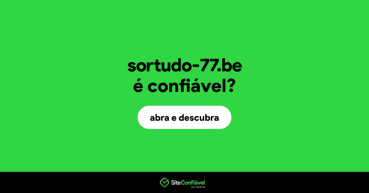 O site sortudo-77.be é confiável?