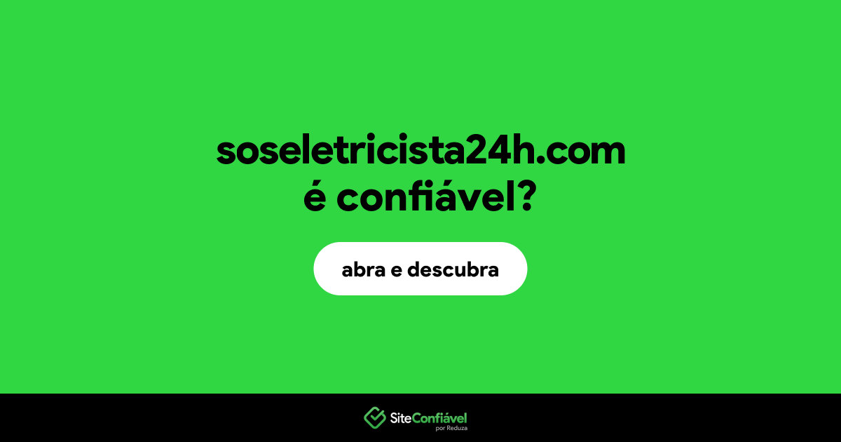 O site soseletricista24h.com é confiável?