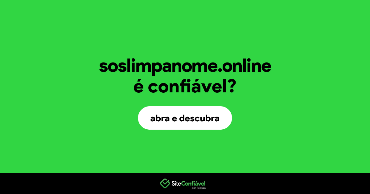 O site soslimpanome.online é confiável?