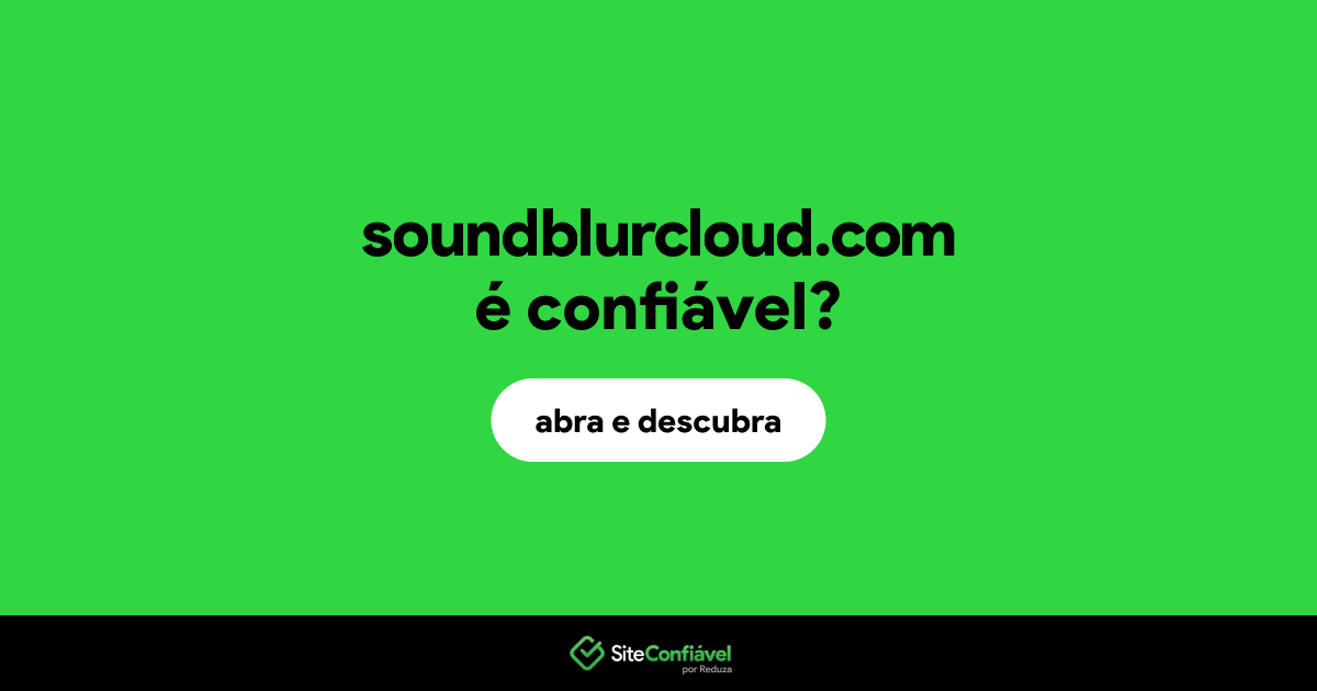 O site soundblurcloud.com é confiável?