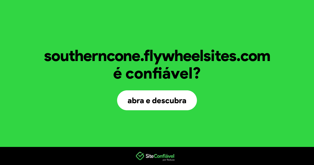 O site southerncone.flywheelsites.com é confiável?