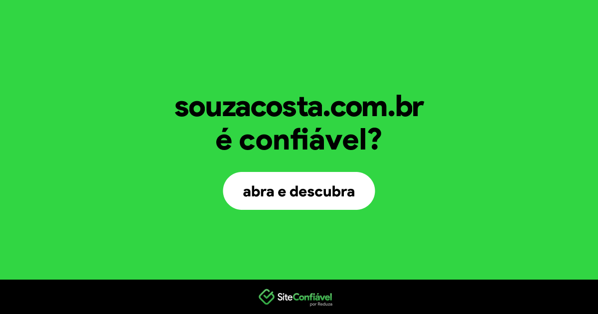 O site souzacosta.com.br é confiável?