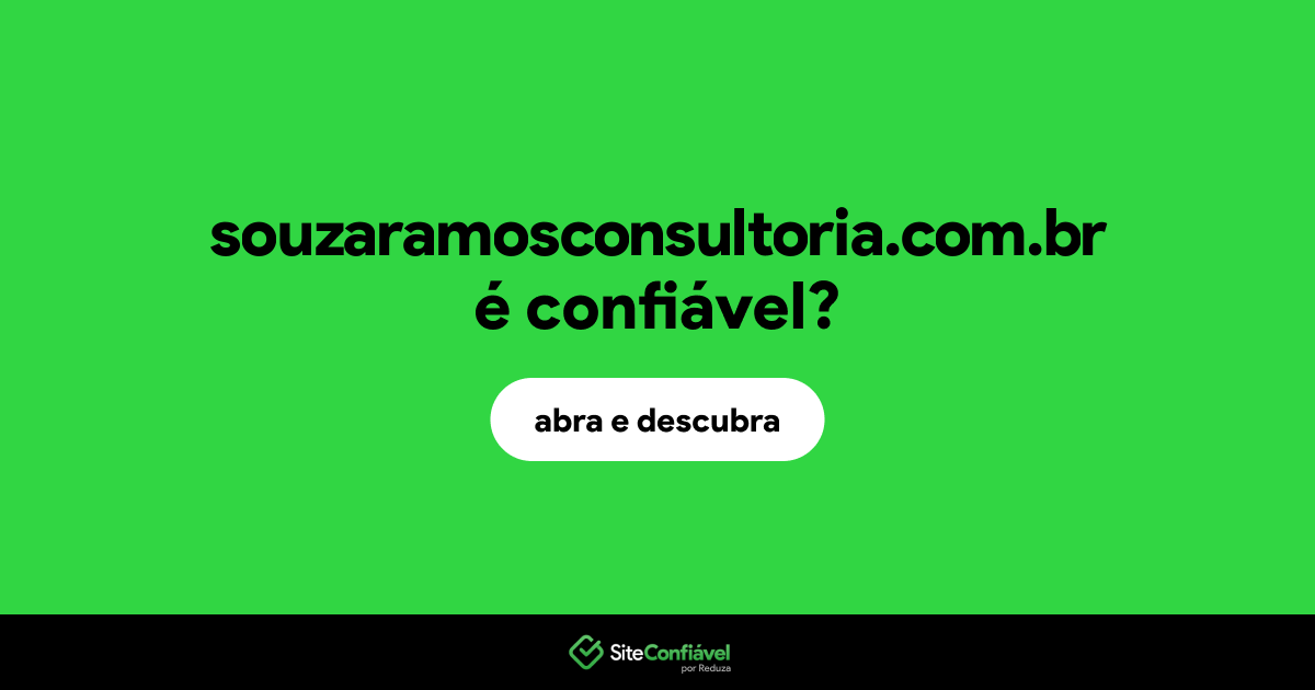 O site souzaramosconsultoria.com.br é confiável?
