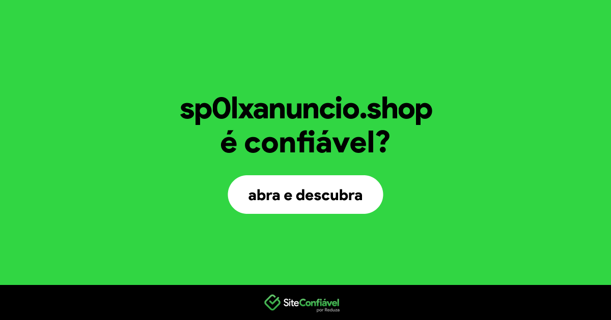 O site sp0lxanuncio.shop é confiável?