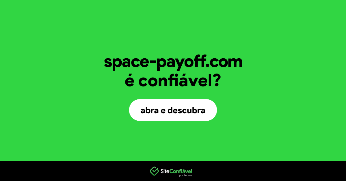 O site space-payoff.com é confiável?