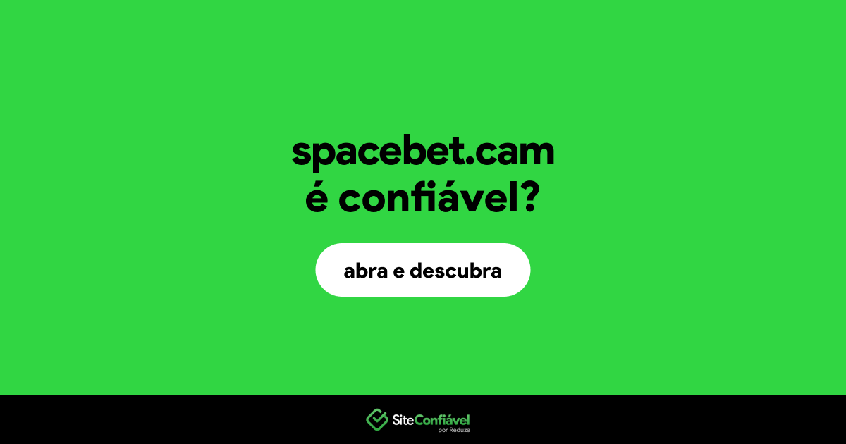 O site spacebet.cam é confiável?