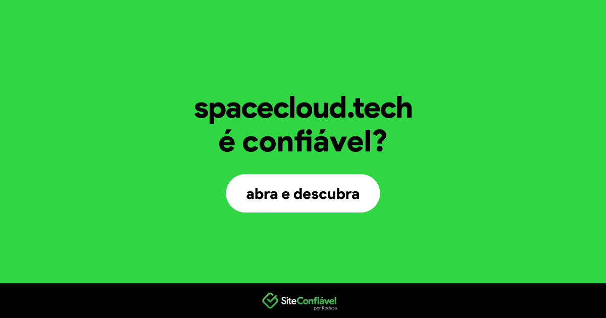 O site spacecloud.tech é confiável?