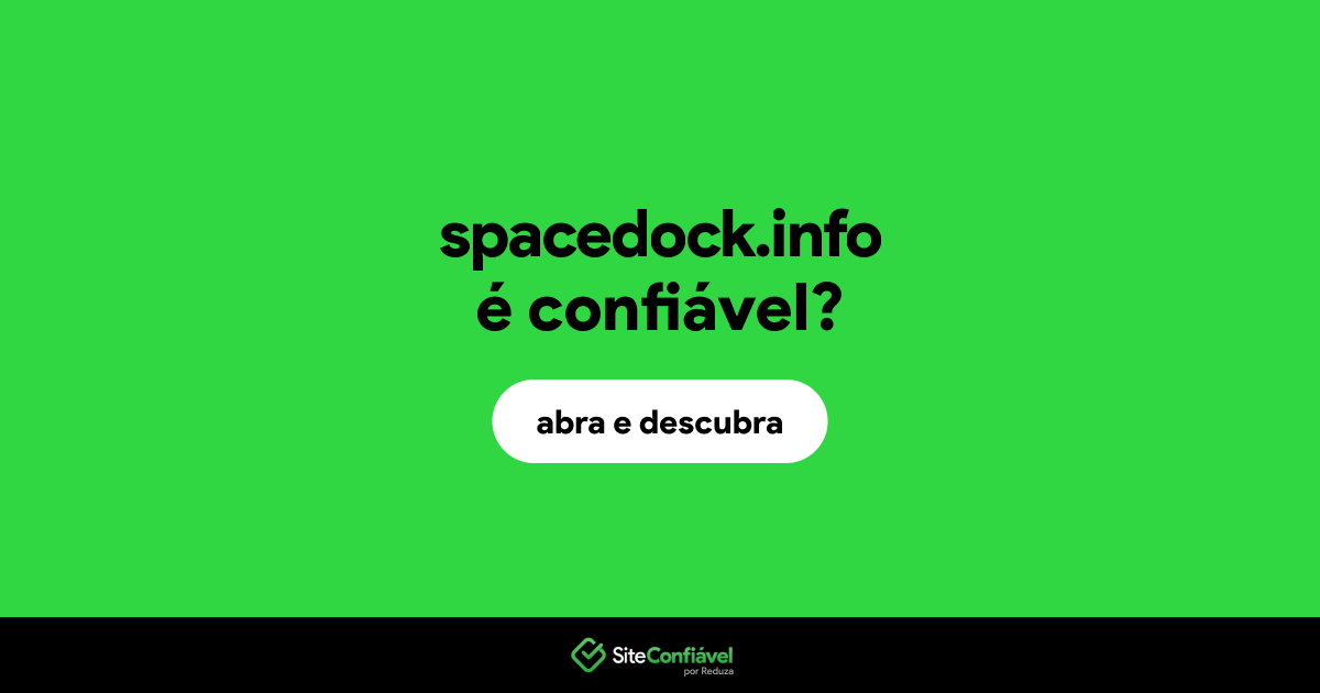 O site spacedock.info é confiável?