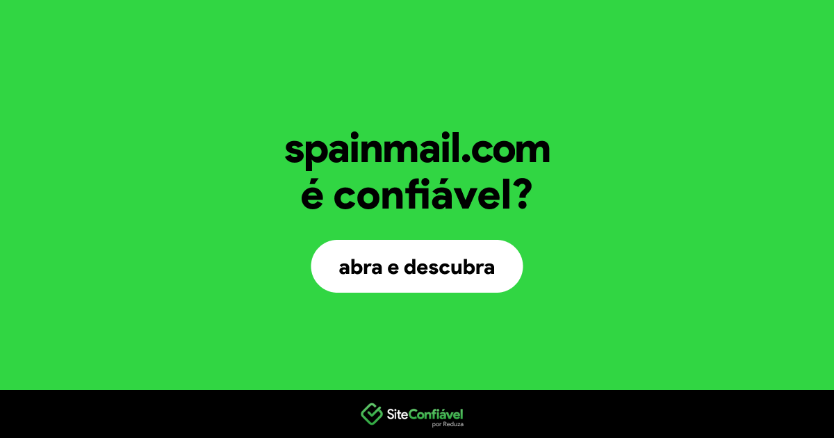 O site spainmail.com é confiável?
