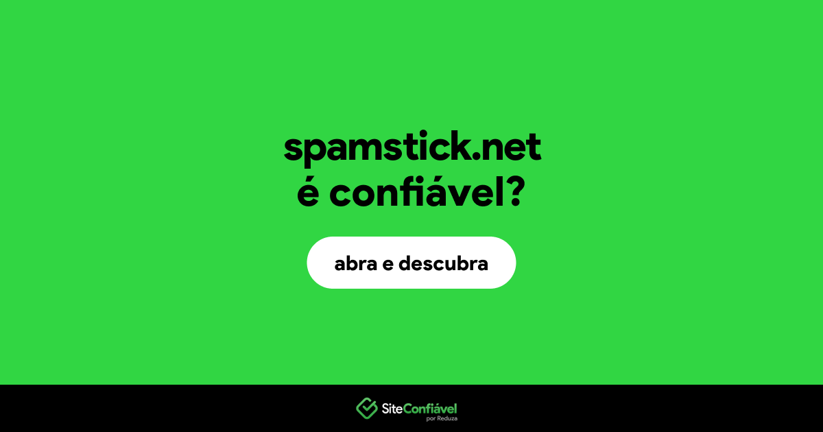 O site spamstick.net é confiável?