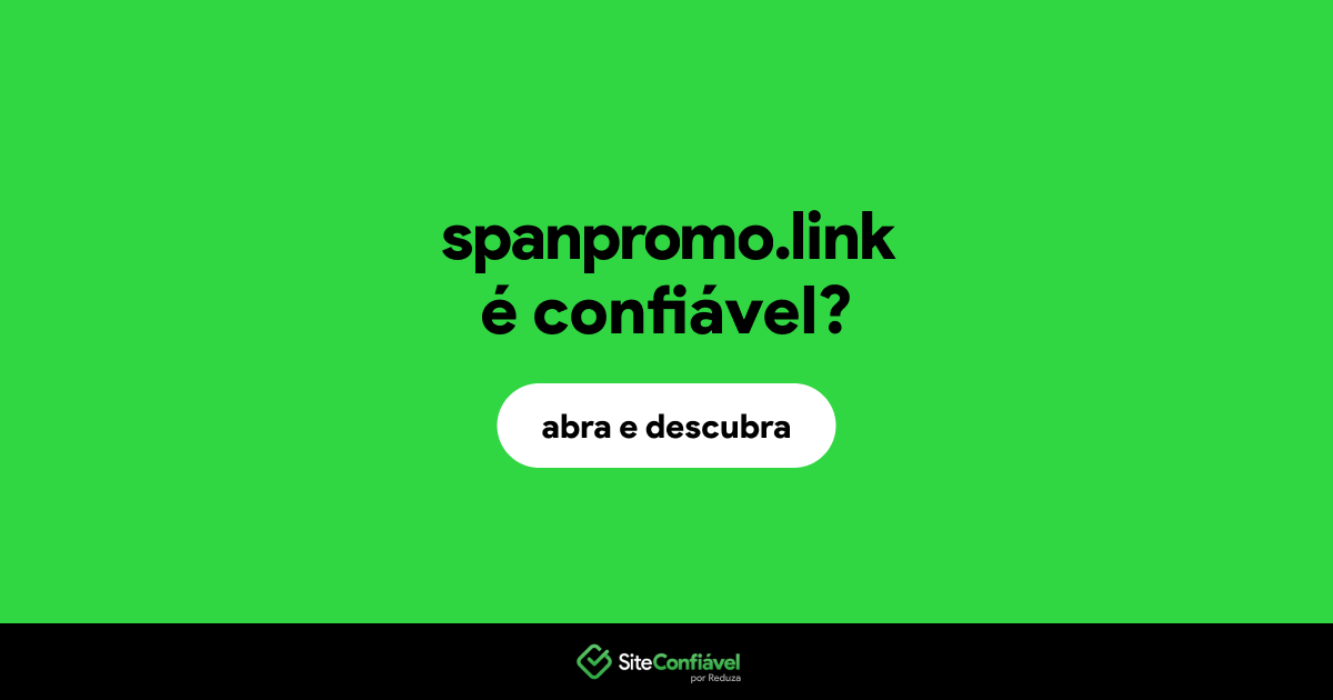 O site spanpromo.link é confiável?