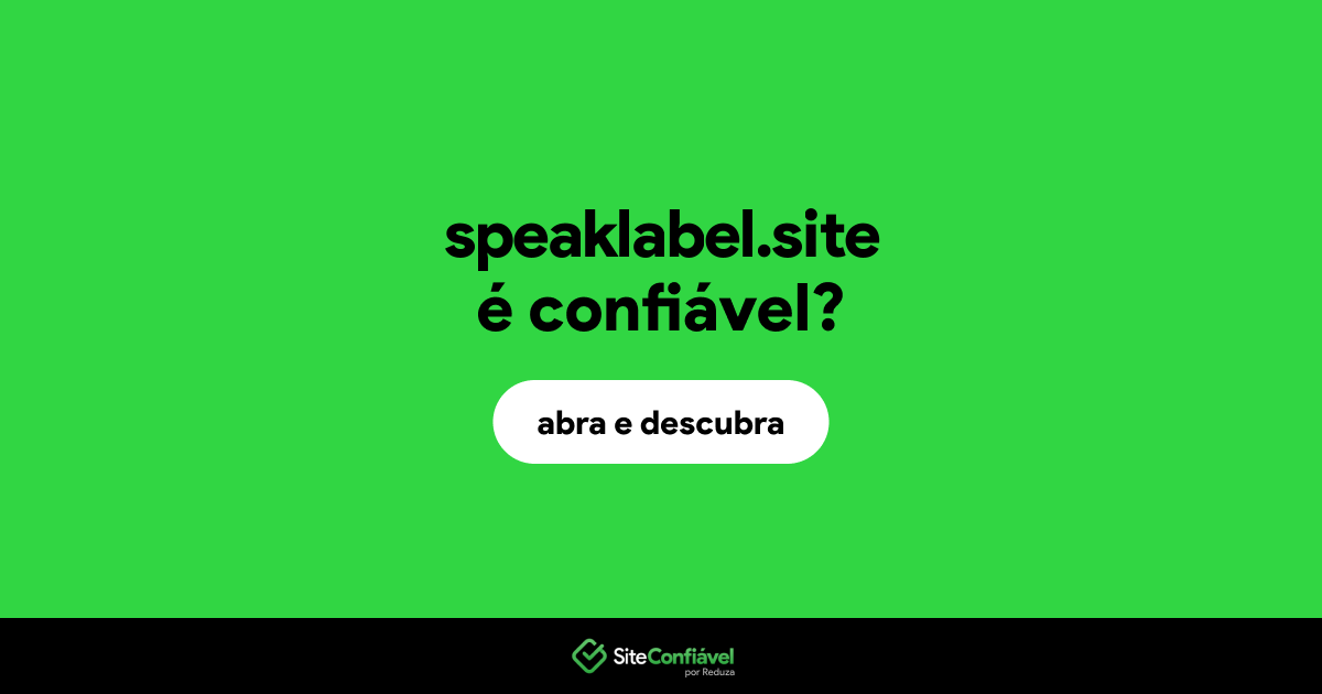 O site speaklabel.site é confiável?