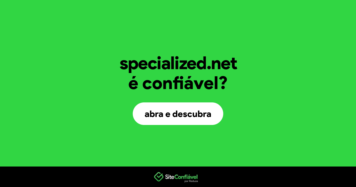 O site specialized.net é confiável?