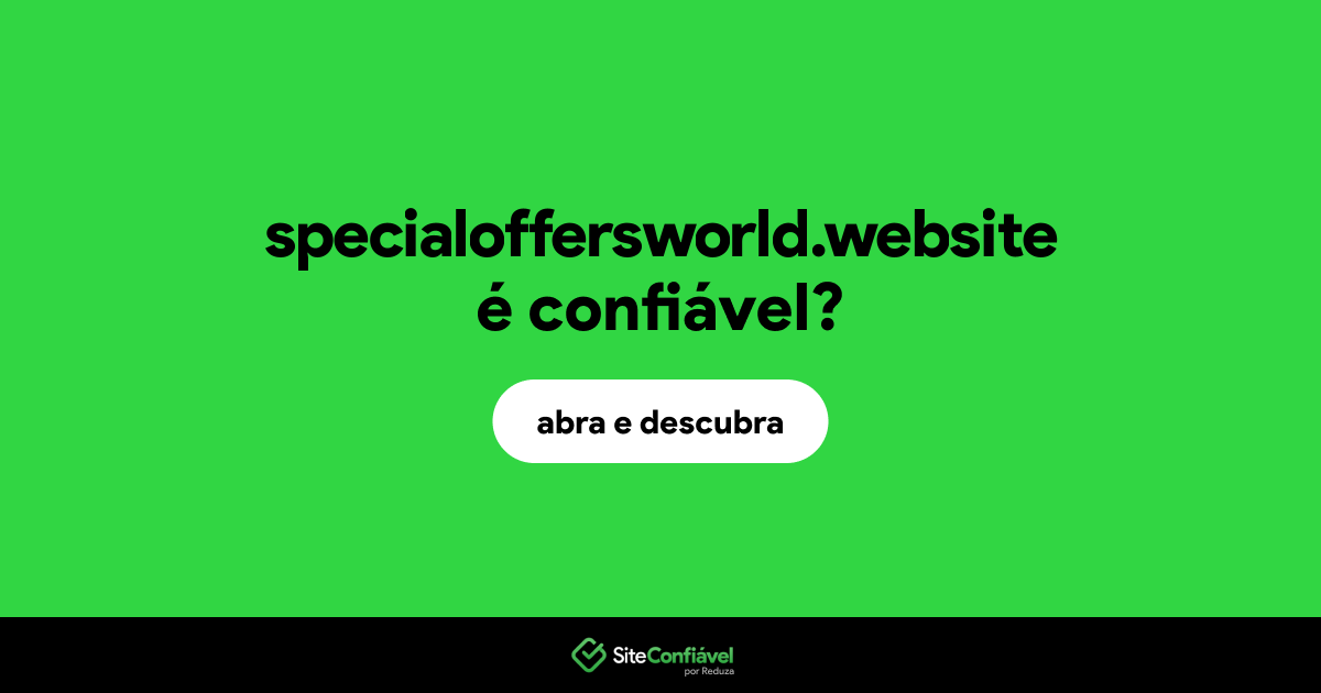 O site specialoffersworld.website é confiável?
