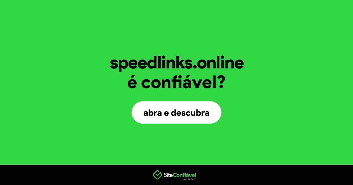 O site speedlinks.online é confiável?