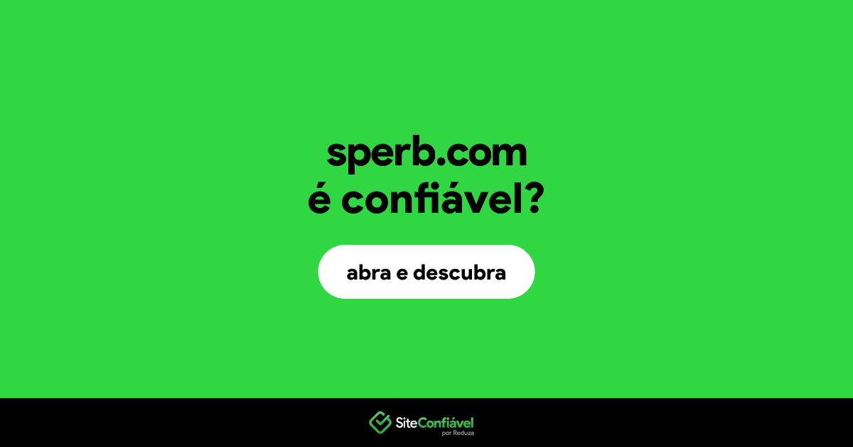 O site sperb.com é confiável?
