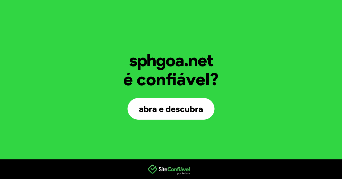 O site sphgoa.net é confiável?