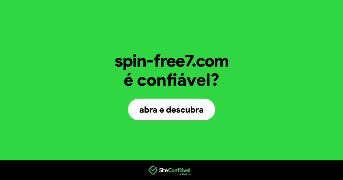 O site spin-free7.com é confiável?