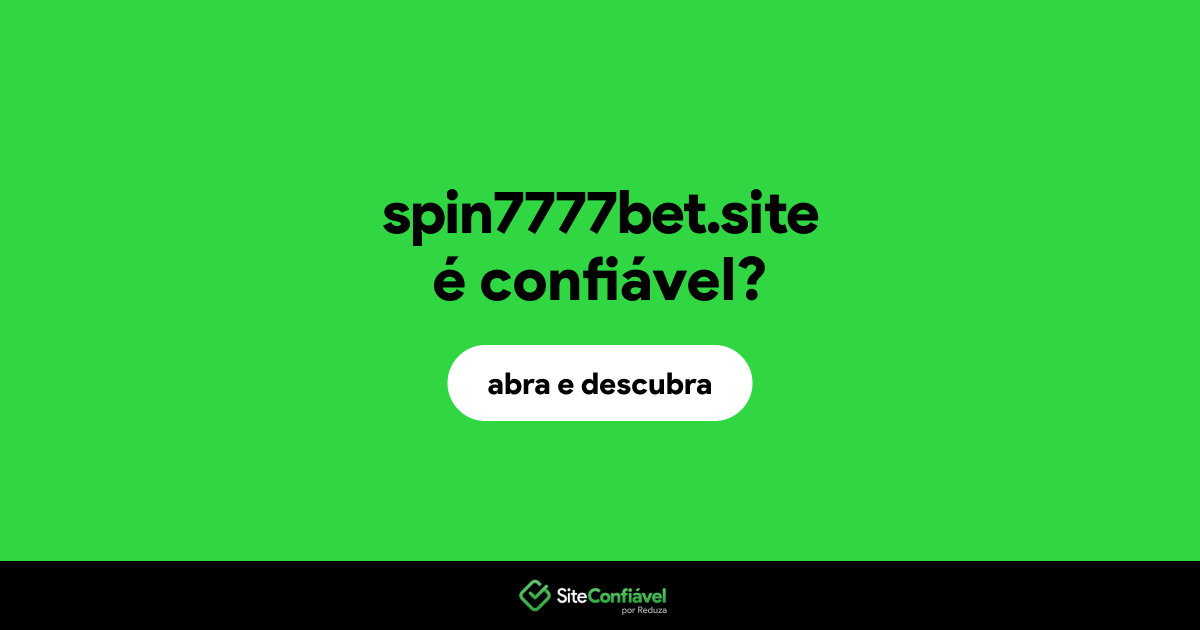 O site spin7777bet.site é confiável?