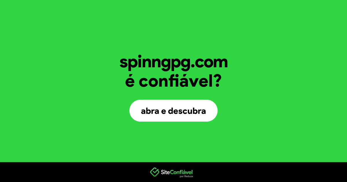 O site spinngpg.com é confiável?