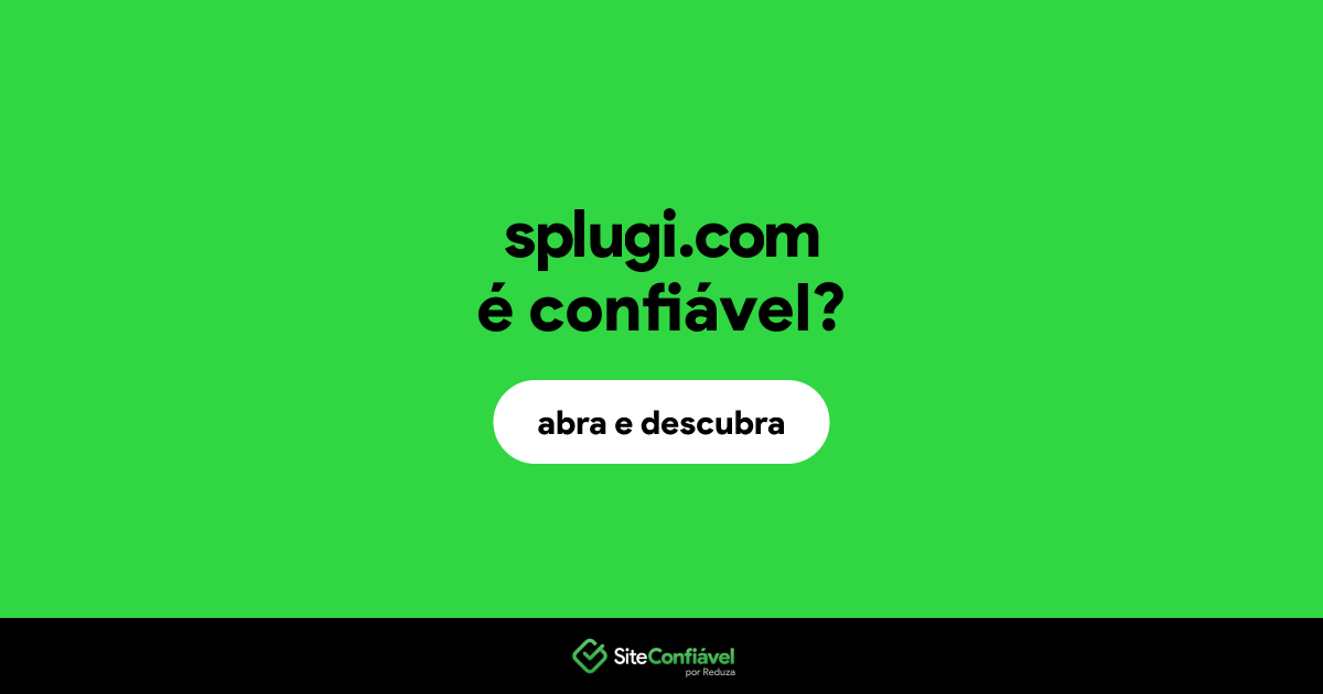 O site splugi.com é confiável?