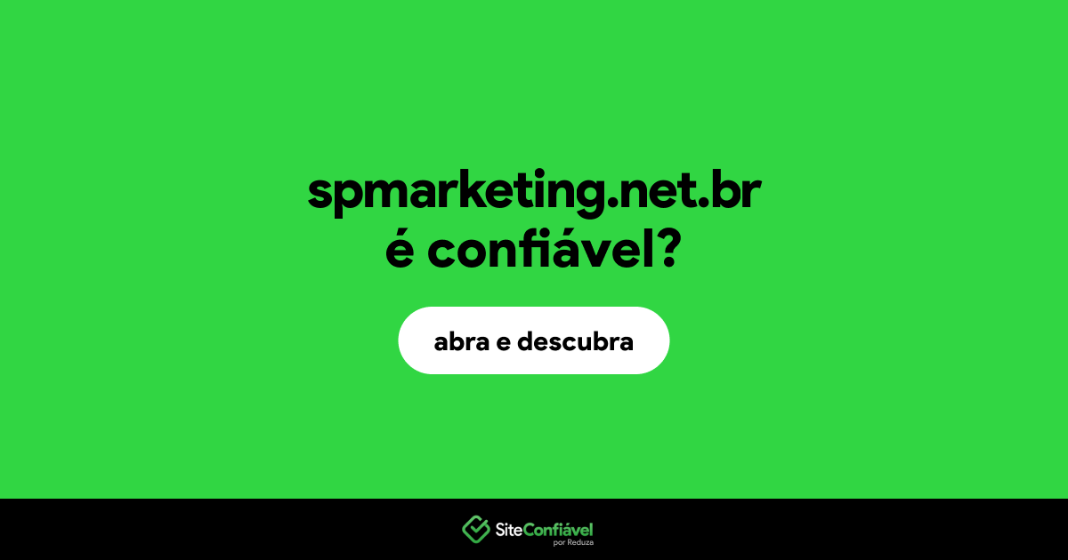 O site spmarketing.net.br é confiável?