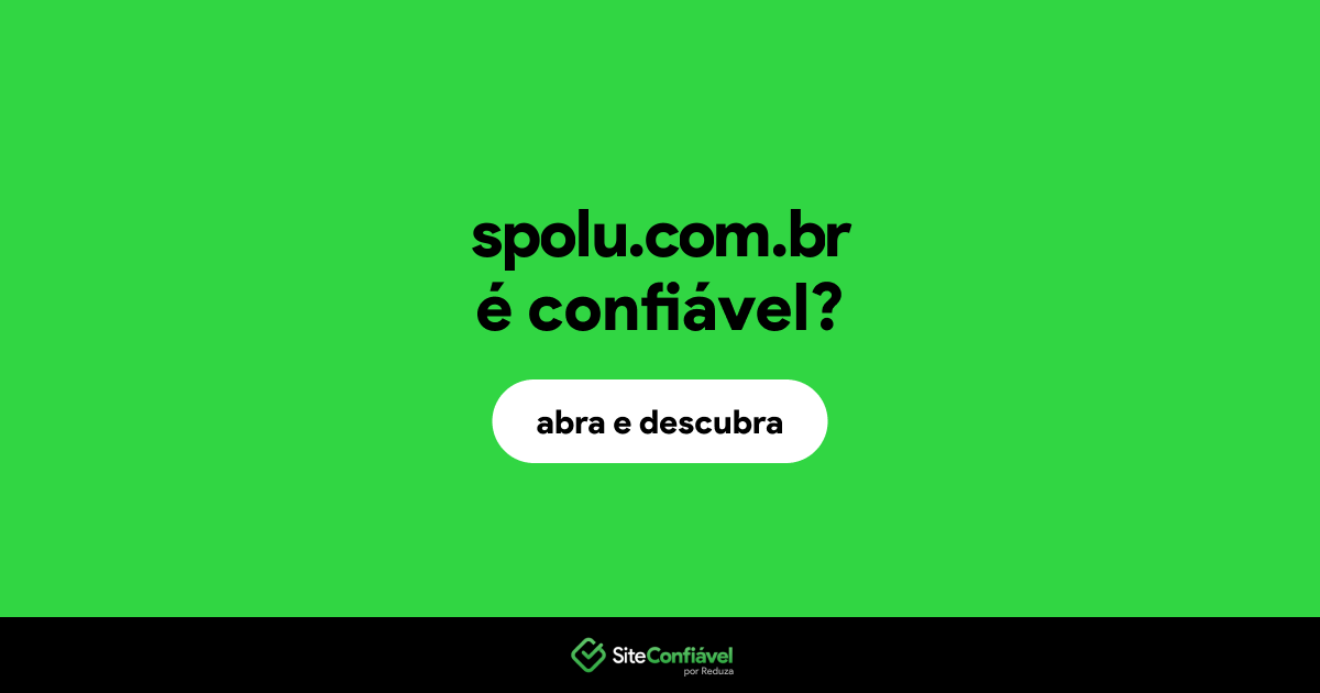 O site spolu.com.br é confiável?