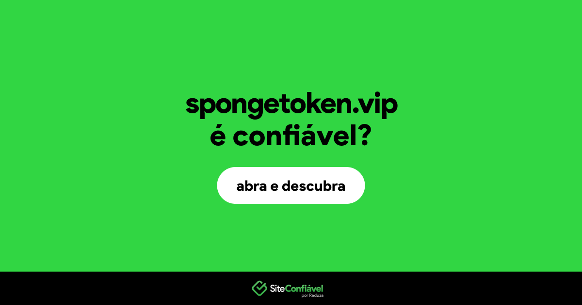 O site spongetoken.vip é confiável?
