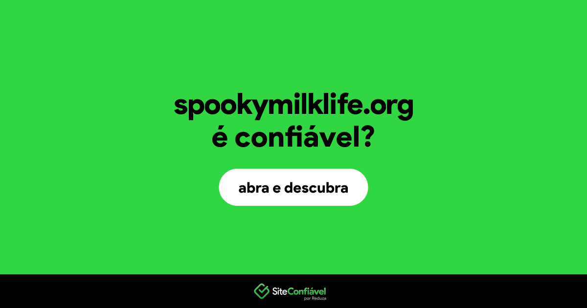 O site spookymilklife.org é confiável?