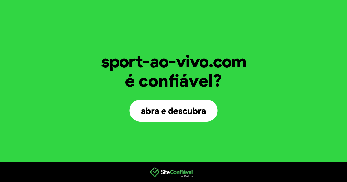 O site sport-ao-vivo.com é confiável?