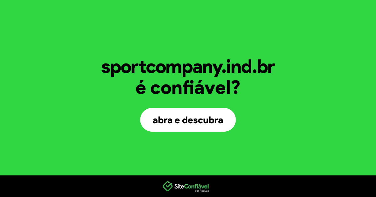 O site sportcompany.ind.br é confiável?