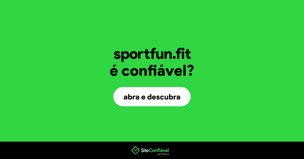 O site sportfun.fit é confiável?