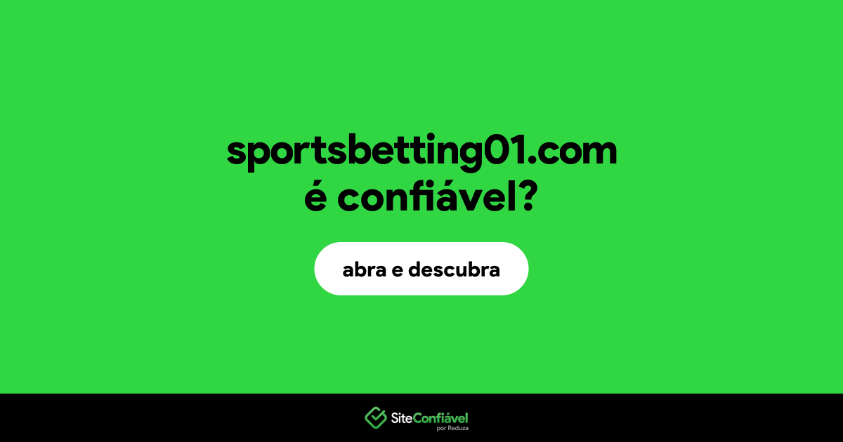 O site sportsbetting01.com é confiável?
