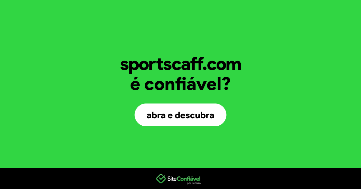 O site sportscaff.com é confiável?