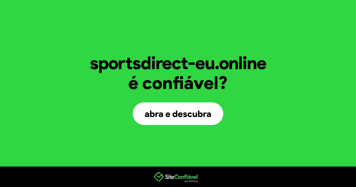 O site sportsdirect-eu.online é confiável?