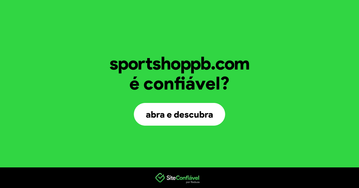 O site sportshoppb.com é confiável?