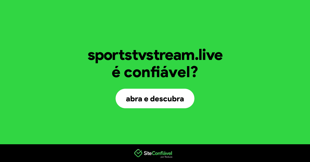 O site sportstvstream.live é confiável?