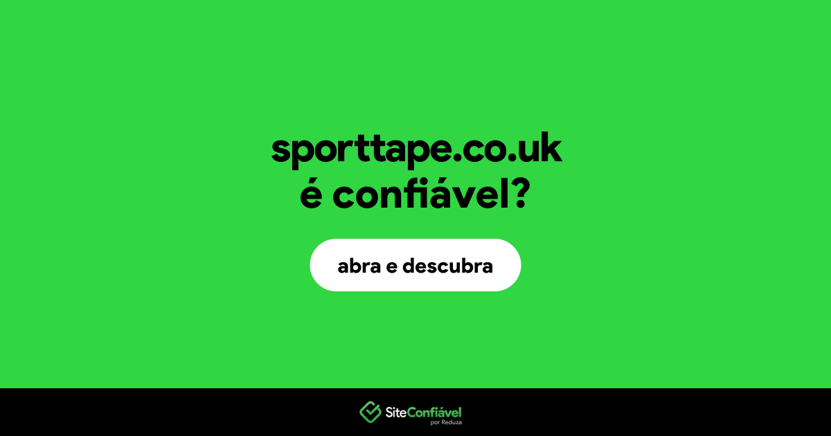 O site sporttape.co.uk é confiável?