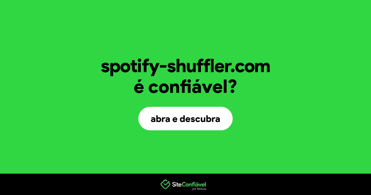 O site spotify-shuffler.com é confiável?