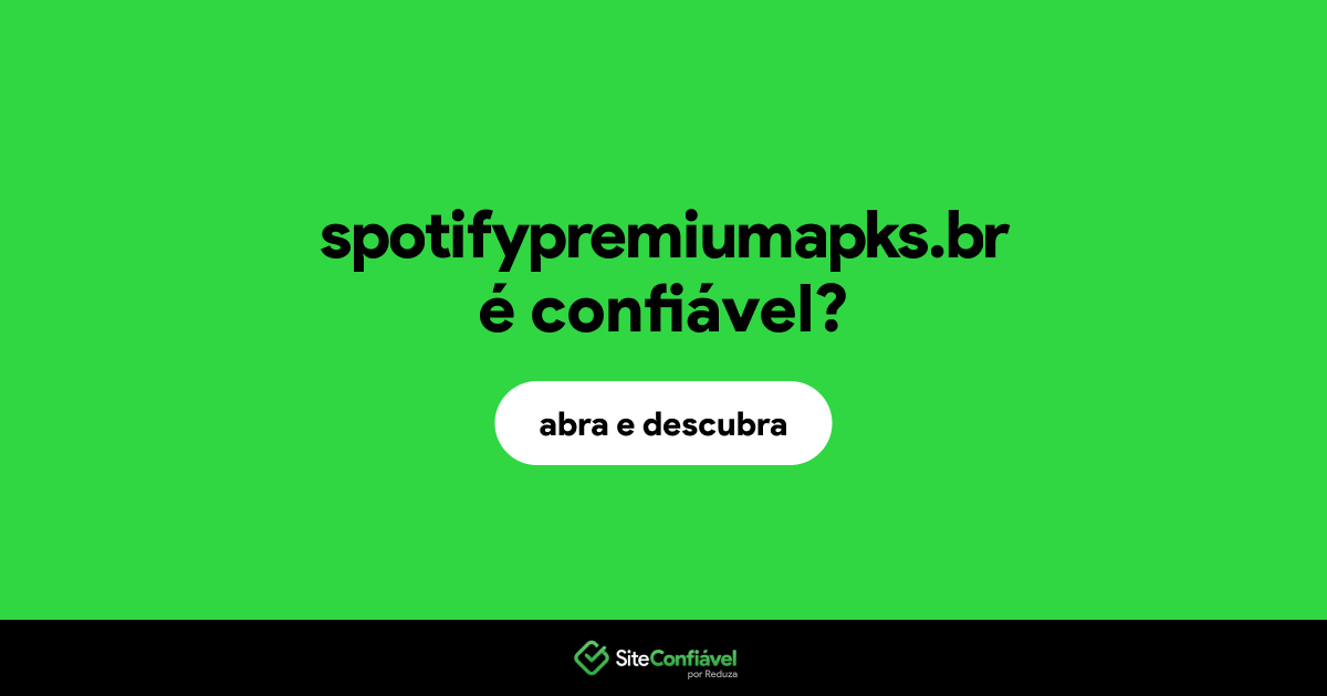 O site spotifypremiumapks.br é confiável?