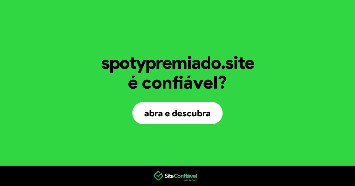 O site spotypremiado.site é confiável?
