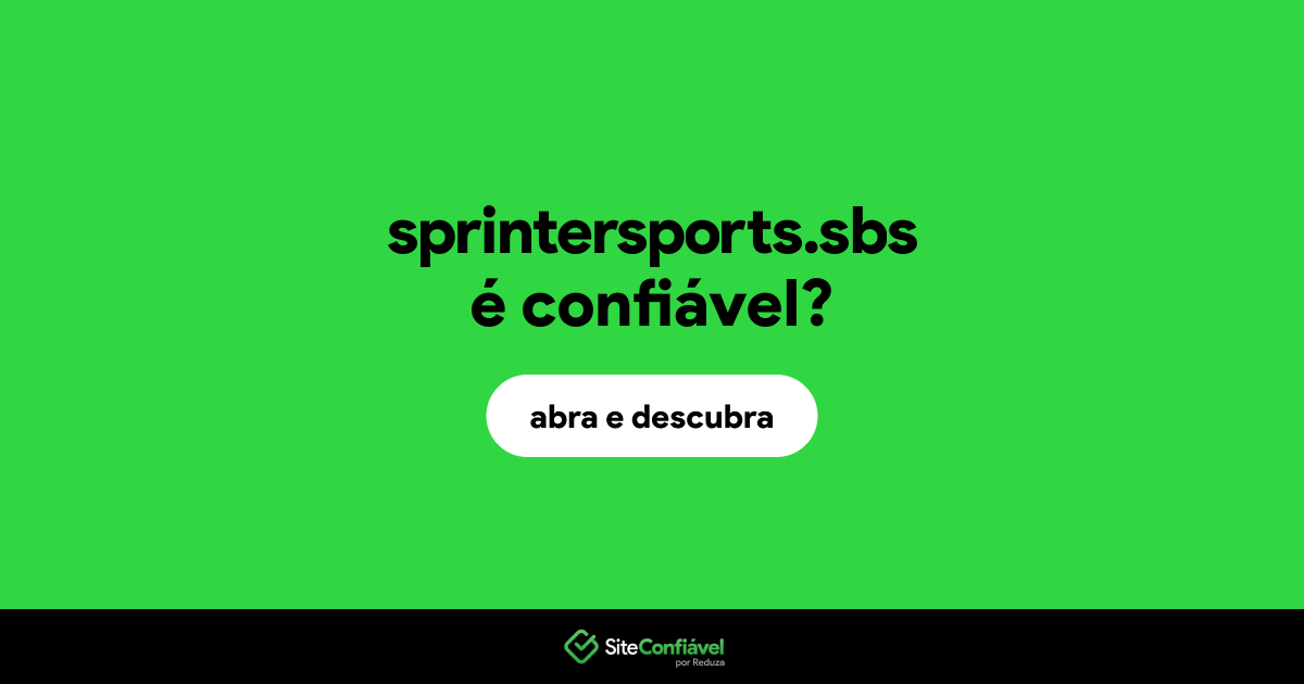 O site sprintersports.sbs é confiável?
