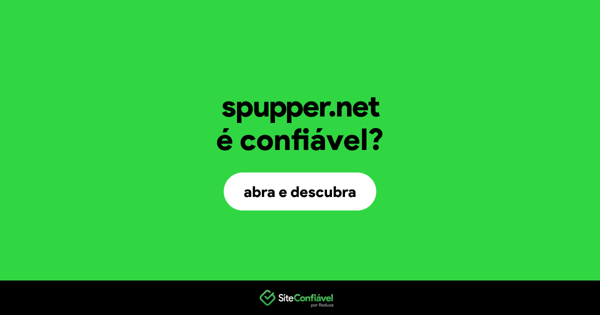 O site spupper.net é confiável?