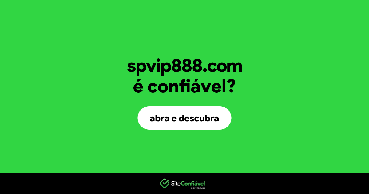 O site spvip888.com é confiável?