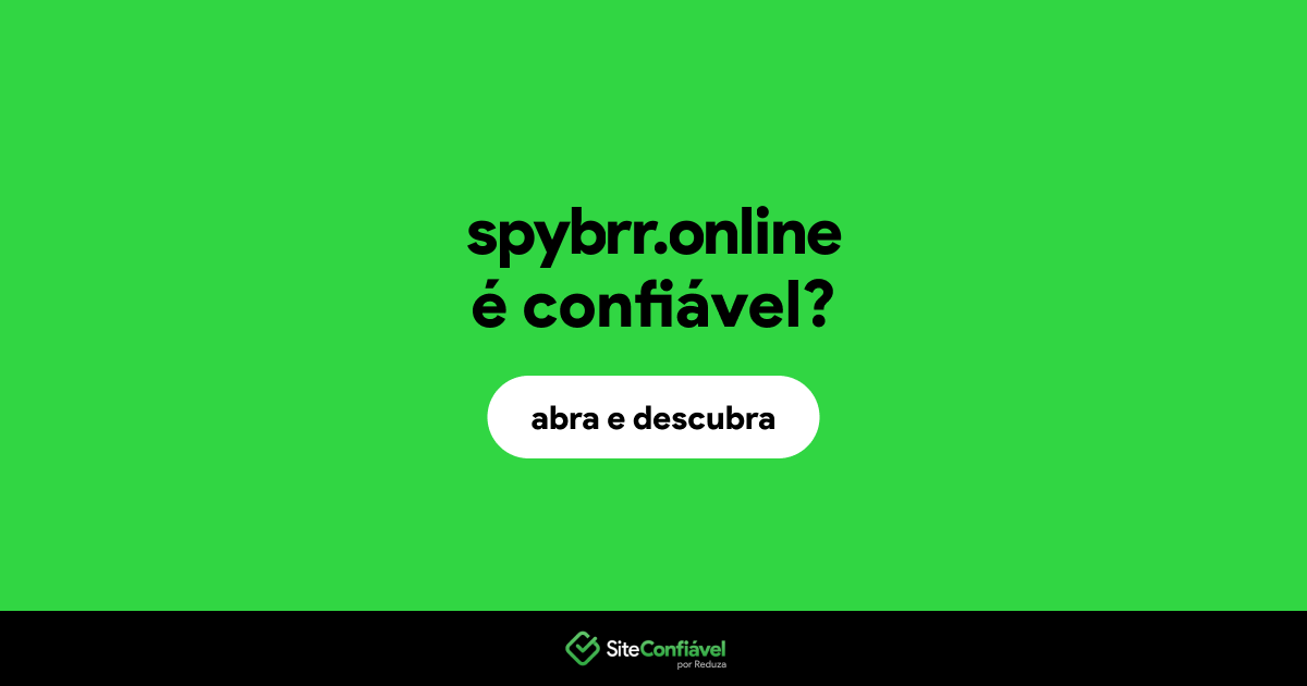 O site spybrr.online é confiável?
